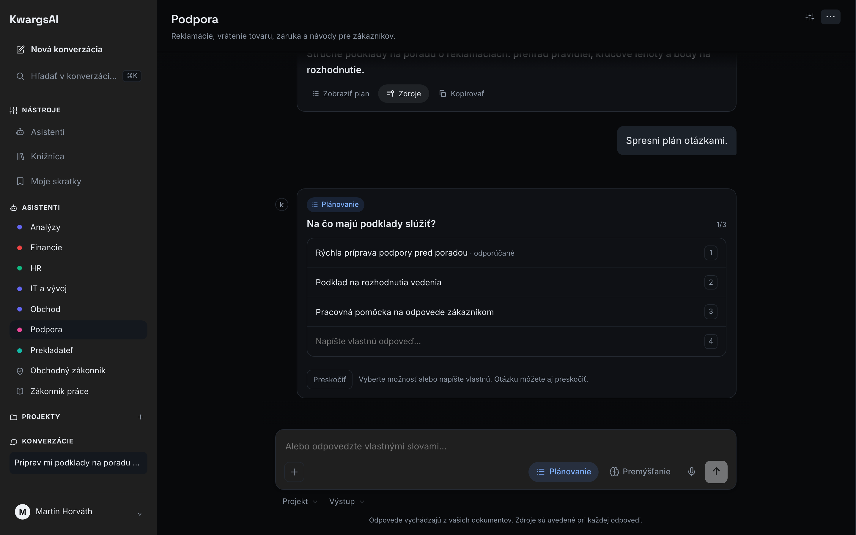 Otázka na spresnenie plánu s možnosťami na výber